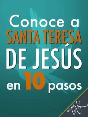 cover image of Conoce a Santa Teresa de Jesús en 10 pasos